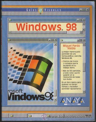 Libros de segunda mano: GUIAS VISUALES. WINDOWS 98.   A-INFOR-066 - Foto 1