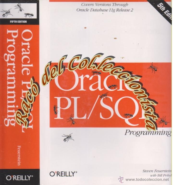 Libros de segunda mano: ORACLE PL/SQL PROGRAMMING, STEVEN FEUERSTEIN Y BILL PRIBYL, EDITORIAL OREILLY , 2009 - Foto 1