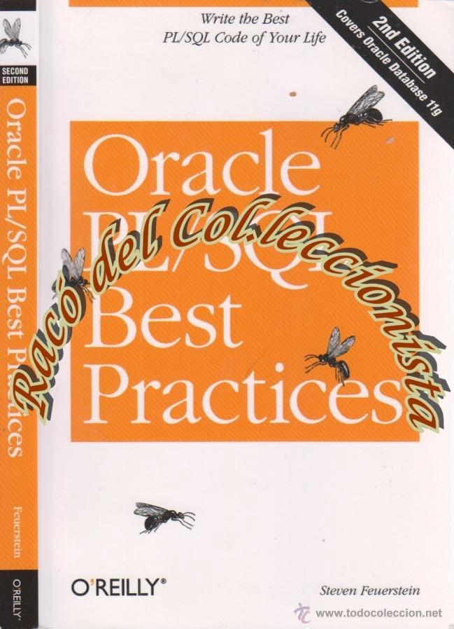 Libros de segunda mano: ORACLE PL/SQL BEST PRACTICES, STEVEN FEUERSTEIN, EDITORIAL OREILLY , 2007 - Foto 1