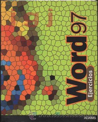 Libros de segunda mano: WORD 97. CENTRO DE ESTUDIOS ADAMS. LIBRO + EJERCICIOS.   A-INFOR-110 - Foto 2