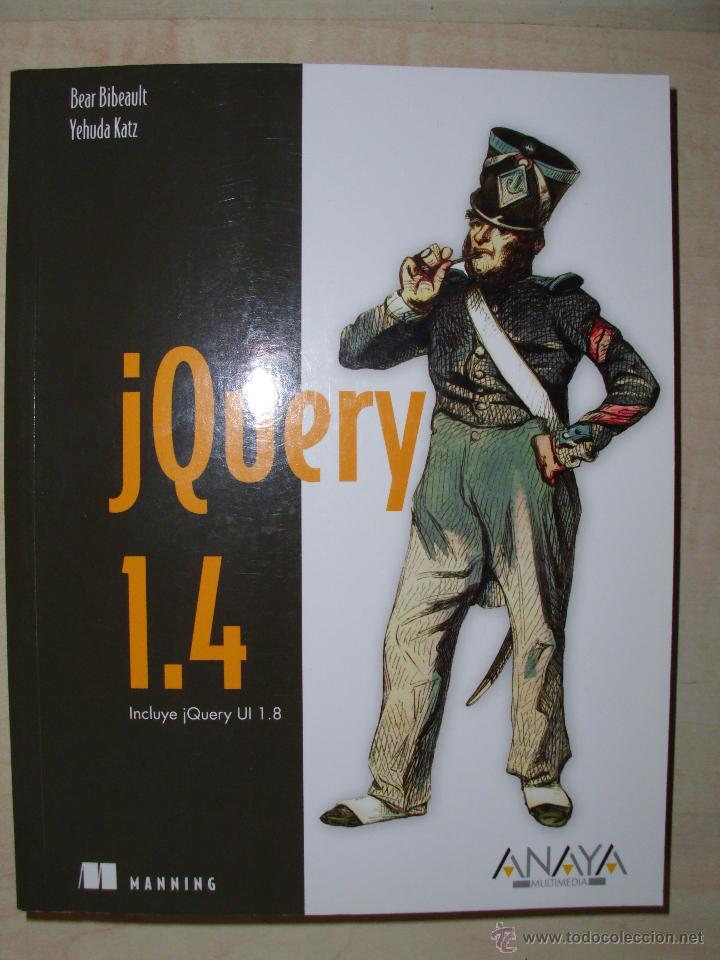 Libros de segunda mano: LIBRO jQuery 1.4, LIBRO DE INFORMATICA, PROGRAMACION WEB. - Foto 1