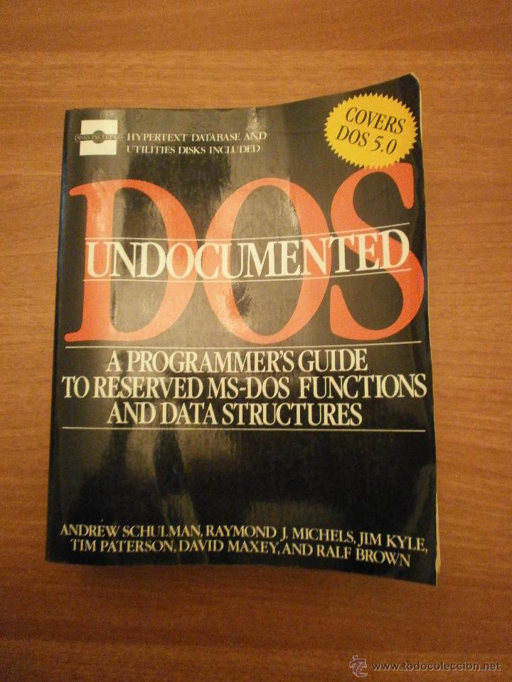 Libros de segunda mano: DOS - UNDOCUMENTER --A PROGRAMMER&acute;S GUIDE - Foto 1