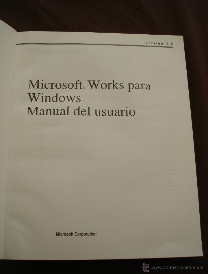 Libros de segunda mano: MANUAL DEL USUARIO, MICROSOFT WORKS, 1992. - Foto 4