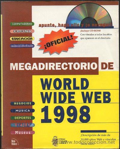 Libros de segunda mano: MEGADIRECTORIO DE WORLD WIDE WEB 1998. A-INFOR-142 - Foto 1
