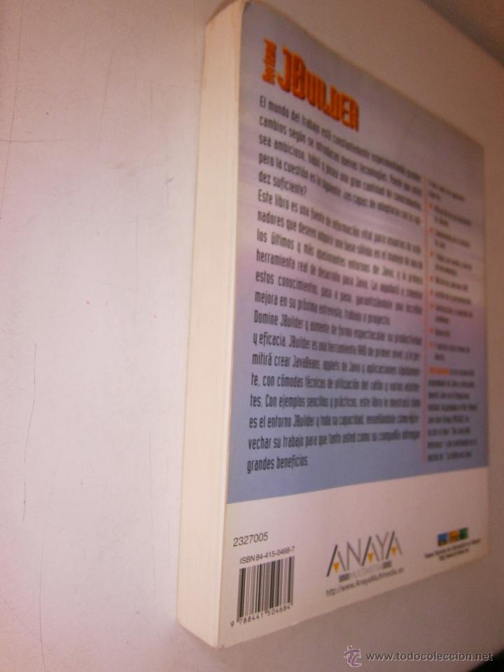Libros de segunda mano: BORLAND JBUILDER APLICACIONES JAVA INFORMATICA John Zukowski Anaya 1998 EC TM - Foto 4