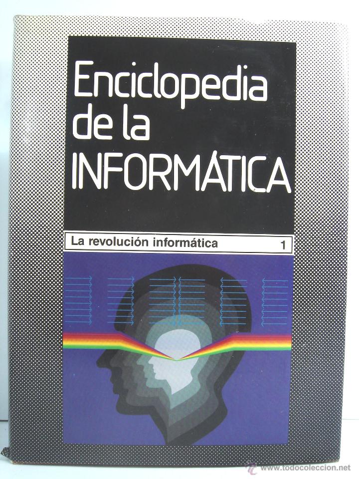 Libros de segunda mano: ENCICLOPEDIA DE LA INFORMATICA - TOMO 1- PLANETA LOGIC CONTROL 1987 - UNO I - Foto 1