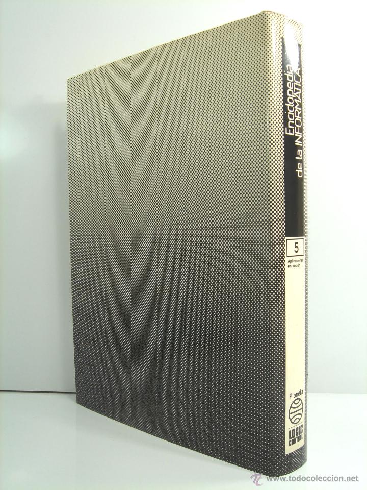 Libros de segunda mano: ENCICLOPEDIA DE LA INFORMATICA - TOMO 5 - PLANETA LOGIC CONTROL 1987 - FIVE V - Foto 2