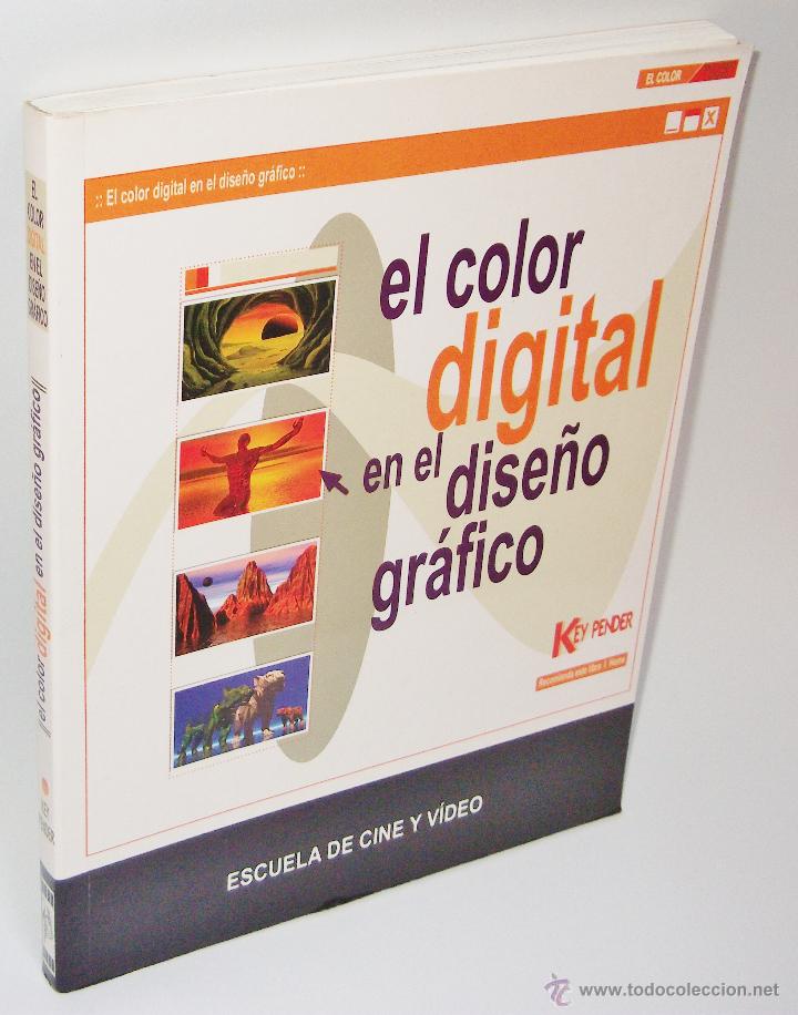 Libros de segunda mano: LIBRO - INFORMATICA - EL COLOR DIGITAL EN EL DISE&Ntilde;O GRAFICO ● KB0642 - Foto 1