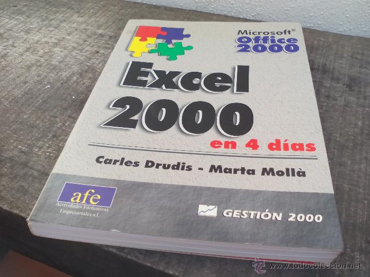 Libros de segunda mano: Excel 2000 en 4 d&iacute;as. Microsof Office. Cales Drudis - Marta Moll&aacute;. Gestion. 1&ordf; edi  2000 - Foto 1