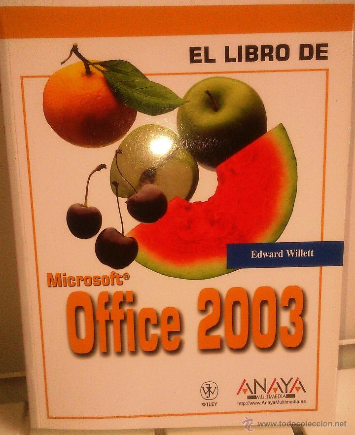 Libros de segunda mano: El libro de Microsoft Office 2003. Edward Willett. (ANAYA MULTIMEDIA) - Foto 1