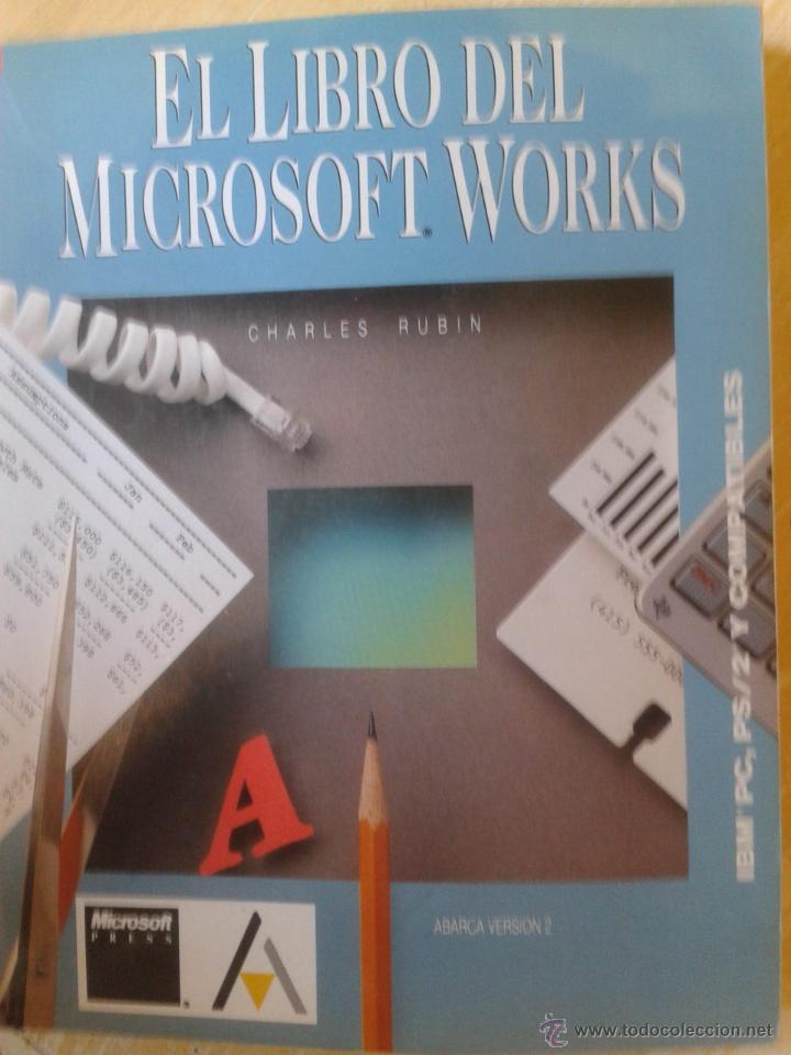 Libros de segunda mano: EL LIBRO DEL MICROSOFT WORKS. de Charles Rubin. Madrid. 1992. Anaya. Microsoft Press. - Foto 1