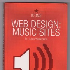Libros de segunda mano: ICONS - WEB DESIGN: MUSIC SITES - LIBRO. TASCHEN.. Lote 50425817