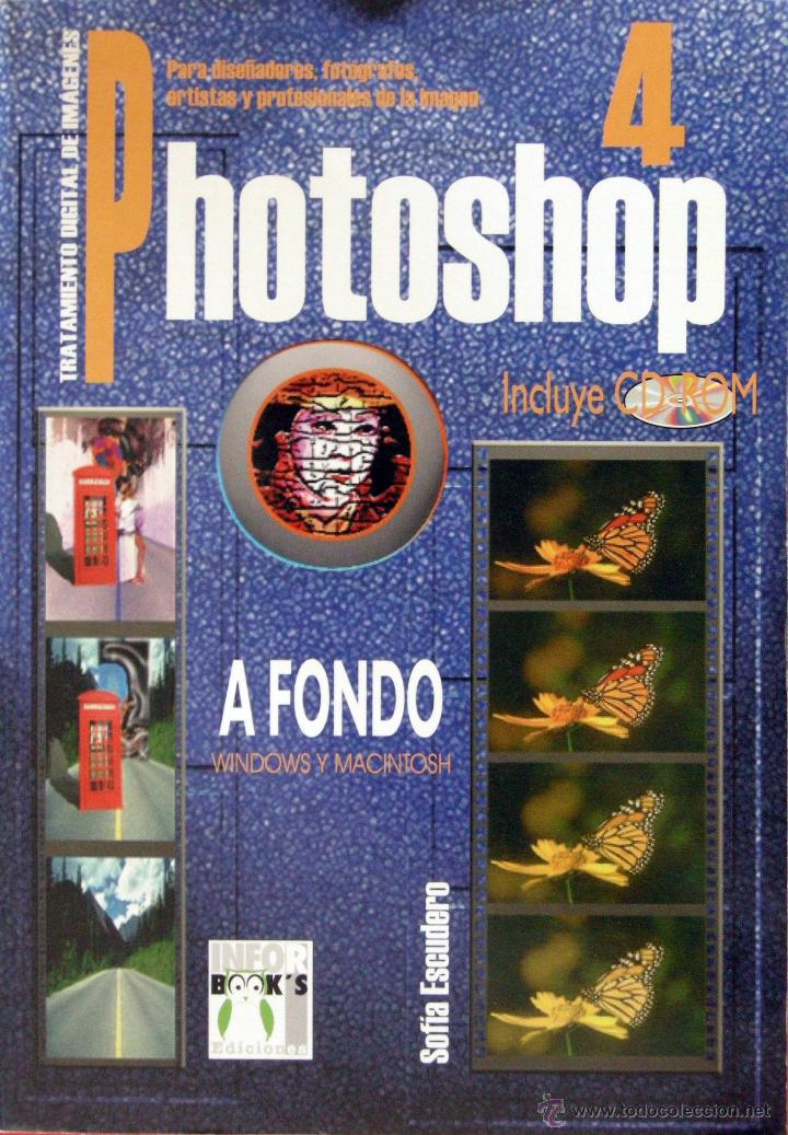 Libros de segunda mano: Photoshop 4 a fondo (Sof&iacute;a Escudero) - Foto 1
