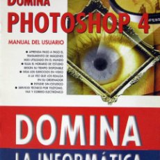 Libros de segunda mano: DOMINA PHOTOSHOP 4. Lote 51201060
