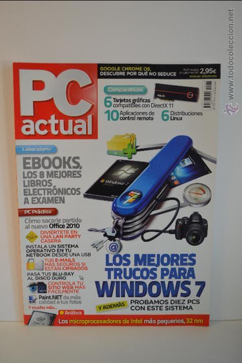 Libros de segunda mano: PC ACTUAL 226 - 2010 - RBA - INFORMATICA - WINDOWS 7 - GOOGLE - INTEL - EBOOKS - OFFICE - LINUX - Foto 1