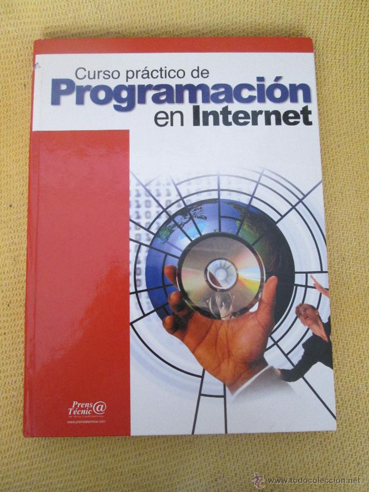 Libros de segunda mano: CURSO PRACTICO DE PROGRAMACION EN INTERNET - TOMO 2 - Foto 1