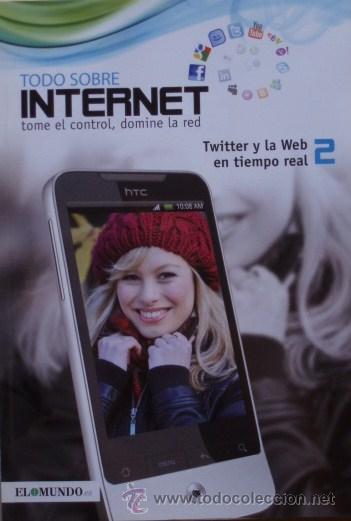 Libros de segunda mano: Todo sobre Internet: Twitter y la Web en tiempo real 2/El Mundo - Foto 1