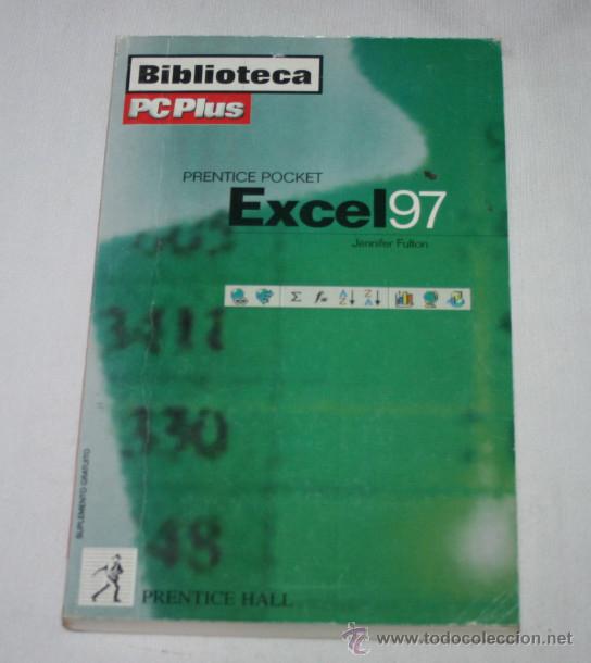Libros de segunda mano: EXCEL 97, JENNIFER FULTON, BIBLIOTECA PC PLUS 1997, LIBRO PRACTICO DE INFORMATICA - Foto 1