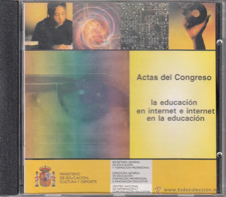 Libros de segunda mano: CD-ROM ACTAS DEL CONGRESO LA EDUCACI&Oacute;N EN INTERNET E INTERNET EN LA EDUCACI&Oacute;N. MINISTERIO DE EDEC. - Foto 1