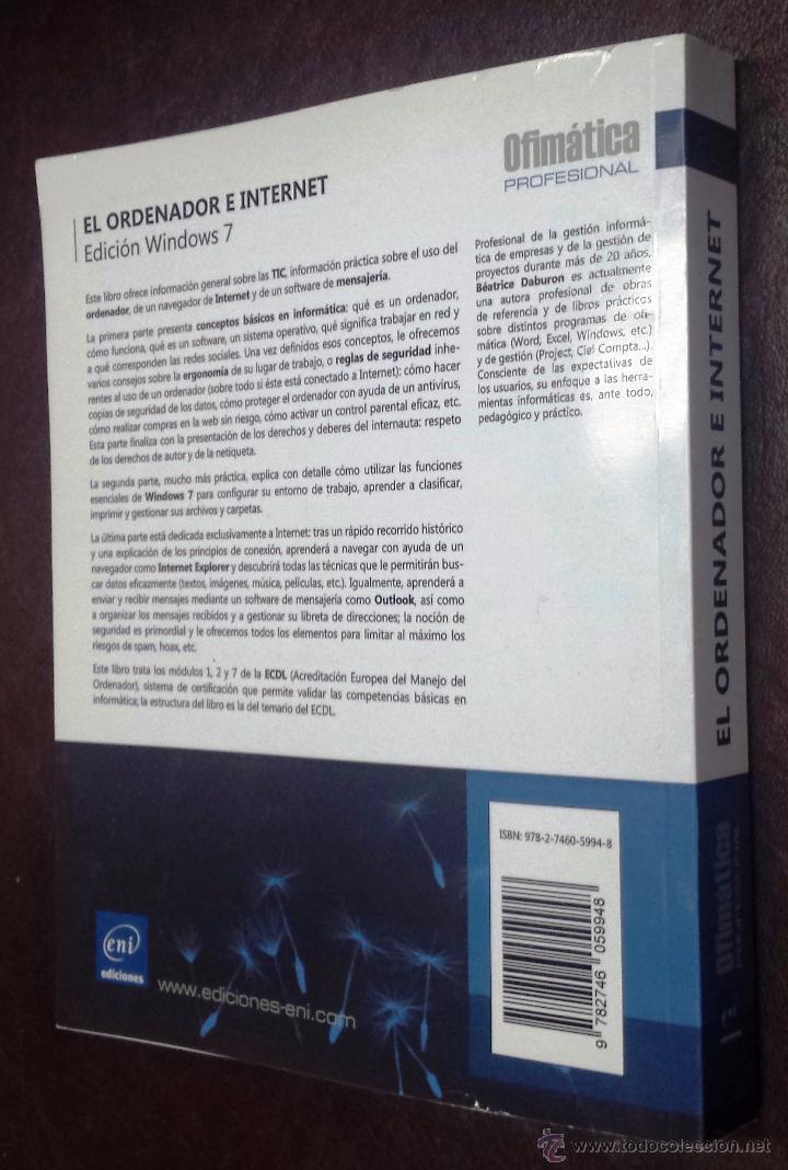 Libros de segunda mano: EL ORDENADOR E INTERNET-EDICION WINDOWS 7-B&eacute;atrice Daburon-OFIMATICA PROFESIONAL-ENI EDICIONES - Foto 3