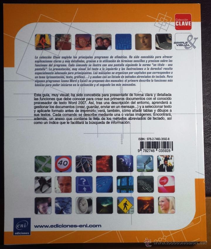 Libros de segunda mano: WORD 2007 DOCUMENTOS SENCILLOS-COLECCION CLAVE-SIMPLE&VISUAL-EDICIONES ENI - Foto 2