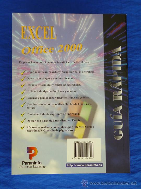 Libros de segunda mano: EXCEL (OFFICE 2000), GU&Iacute;A R&Aacute;PIDA. A. [Antonia] GONZ&Aacute;LEZ MANGAS. Paraninfo Thomson Learning, 2000 - Foto 2
