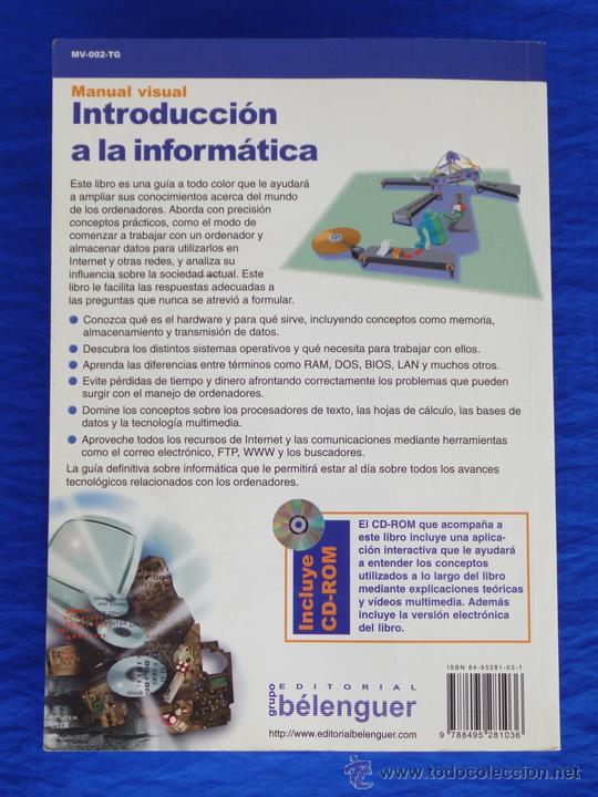 Libros de segunda mano: INTRODUCCI&Oacute;N A LA INFORM&Aacute;TICA, MANUAL VISUAL. MARILYN MEYER, ROBERTA BABER. B&eacute;lenguer, 1999 - Foto 2