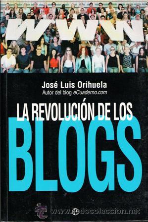 Libros de segunda mano: La revoluci&oacute;n de los Blogs, Jos&eacute; Luis Orihuela - Foto 1