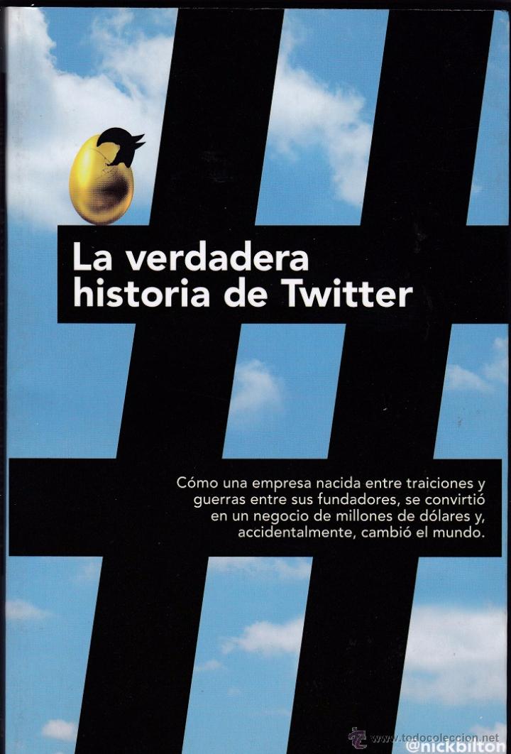 Libros de segunda mano: La Verdadera Historia de Twitter - Nick Bilton - Foto 1