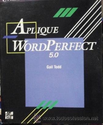 Libros de segunda mano: Aplique WordPerfect 5.0, Gail Todd - Foto 1