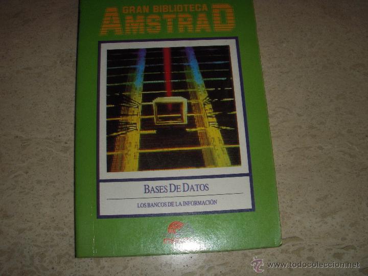 Libros de segunda mano: Gran biblioteca amstrad, bases de datos, impecable conservaci&oacute;n - Foto 1