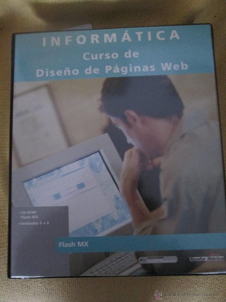 Libros de segunda mano: INFORMATICA CURSO DE DISE&Ntilde;O DE PAGINAS WEB - FLASH MX - Foto 1