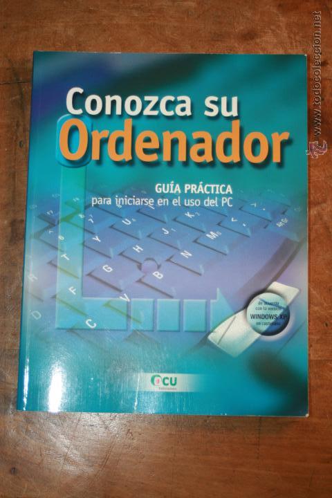 Libros de segunda mano: CONOZCA SU ORDENADOR EDITA OCU - Foto 1