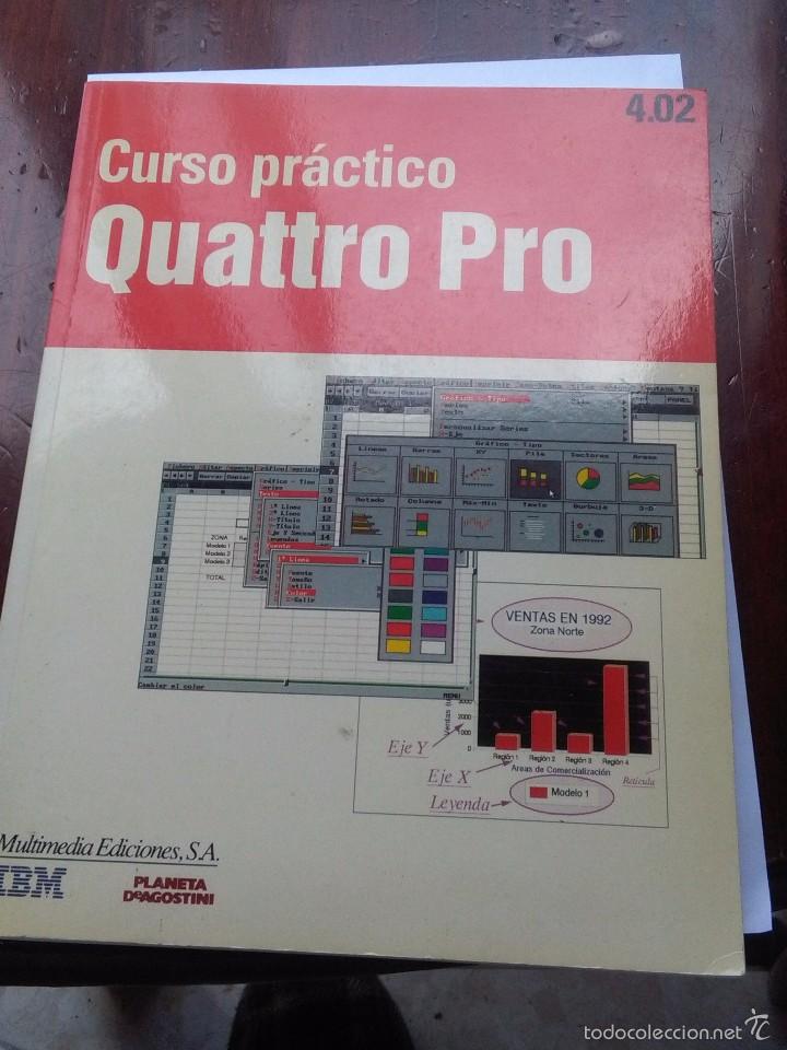 Libros de segunda mano: CURSO PR&Aacute;CTICO QUATTRO PRO. EST20B1 - Foto 1