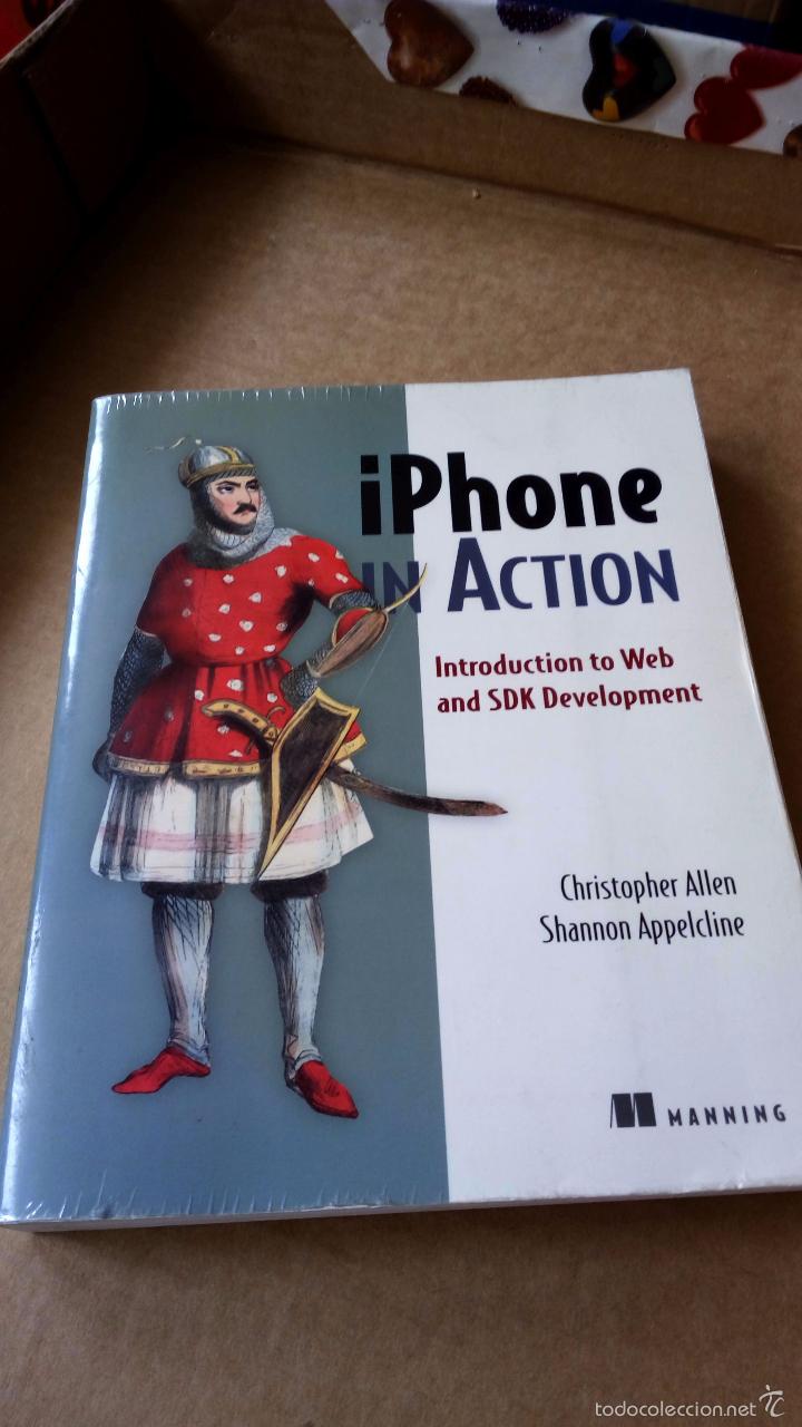 Libros de segunda mano: iPHONE IN ACTION - CHRISTOPHER ALLEN & SHANNON APPLELCLINE (PROGRAMACI&Oacute;N MOVILES IPHONE) - Foto 1