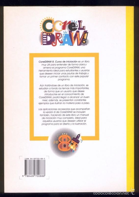 Libros de segunda mano: Corel Draw 8 CorelDraw 8 curso de iniciaci&oacute;n 488 p&aacute;ginas - Foto 2