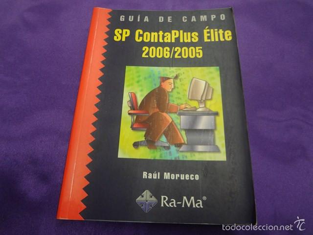 Libros de segunda mano: SP CONTAPLUS ELITE 2006/2005. RAUL MORUECO. ED. RA-MA. 2006 - Foto 1