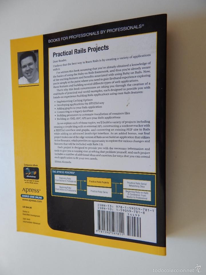 Libros de segunda mano: Practical Rails Projects. The Expert&acute;s voice in web development - Eldon Alameda 2007 - English - Foto 2