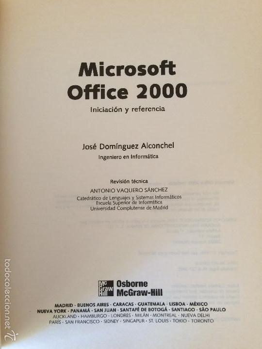 Libros de segunda mano: OFFICE 2000. JOSE DOMINGUEZ ALCONCHEL - Foto 4