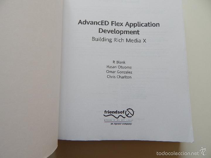 Libros de segunda mano: AdvancED Flex Application Development. Building Rich Media X - Foto 3