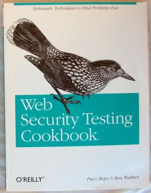 Libros de segunda mano: WEB SECURITY TESTING COOKBOOK - PACO HOPE / BEN WALTHER - OREILLY 2009 - VER INDICE - Foto 1