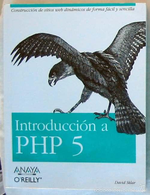 Libros de segunda mano: INTRODUCCI&Oacute;N A PHP 5 - DAVID SKLAR - ANAYA 2005 - 415 P&Aacute;GINAS - VER INDICE - Foto 1