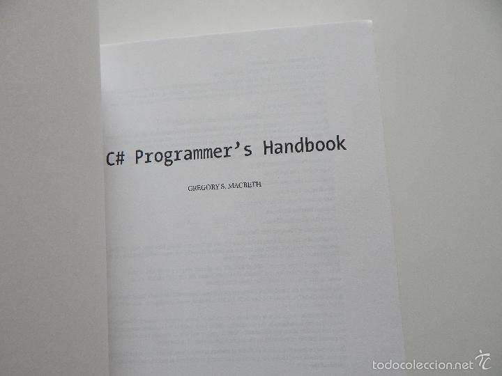 Libros de segunda mano: c# Programmer&acute;s Handbook - Gregory S. MacBeth - Foto 3