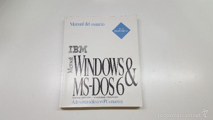 Libros de segunda mano: Manual de usuario IBM Microsoft Windows & MS-DOS 6 - Foto 1