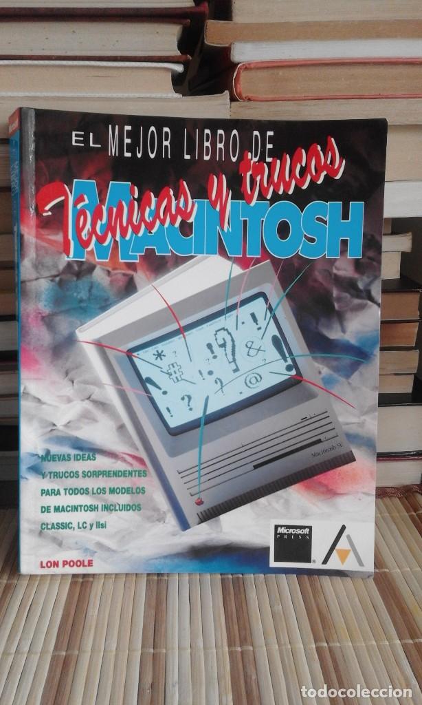 Libros de segunda mano: El mejor libro de T&eacute;cnicas y Trucos de Macintosh - Lon Poole - Foto 1