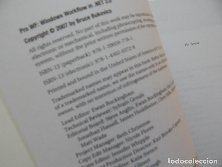 Libros de segunda mano: Pro WF Windows Workflow in .NET 3.0 - Bruce Bukovics - Foto 5