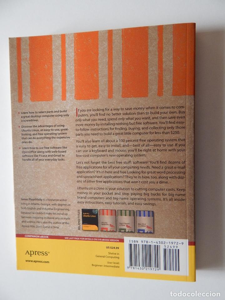Libros de segunda mano: Ubuntu on a Dime. The Path to Low-Cost Computing - James Floyd Kelly - Foto 2