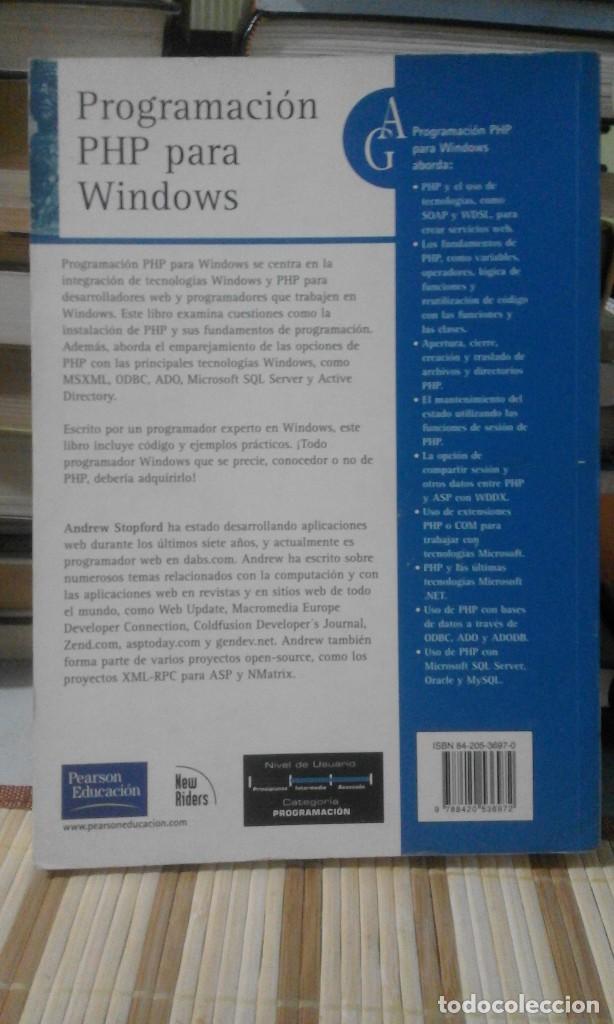 Libros de segunda mano: Programaci&oacute;n PHP para Windows. Gu&iacute;a avanzada - Andrew Stopford - Foto 2