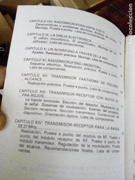 Libros de segunda mano: ESPIONAJE ELECTRONICO, MONTAJE PR&Aacute;CTICO DE DISPOSITIVOS, ESQUEMAS Y LISTAS DE COMPONENTES (1982) - Foto 3