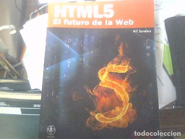 Libros de segunda mano: HTML 5 El futuro de la Web - Foto 1